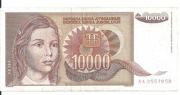 YOUGOSLAVIE 10000 DINARA 1992 VF+ P 116 - Yugoslavia