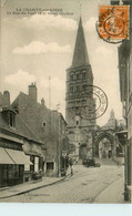 La Charité Sur Loire * La Rue Du Pont Et Le Vieux Clocher * Commerces Magasins - La Charité Sur Loire