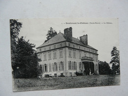 CPA 52 HAUTE MARNE - DOULEVANT LE CHATEAU : Le Château - Doulevant-le-Château