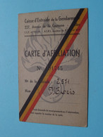 Caisee D'Entraide De La GENDARMERIE - Carte D'Affiliation ( Zie / Voir Photo ) ! - Dokumente