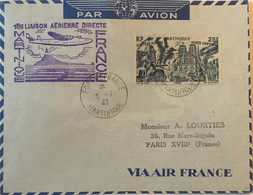 Martinique - Fort De France - Première Liaison Aérienne Directe Martinique-France - Air France - Lettre Pour Paris- 1947 - Luftpost