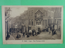 Liège Rue Pierreuse (1925) - Liege