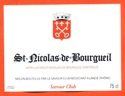 Etiquette Neuve De Vin Saint Nicolas De Bourgueil Savour Club à Lancié - 75 Cl - Vin De Pays D'Oc