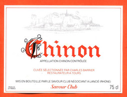 Etiquette Neuve De Vin Chinon Savour Club à Lancié - 75 Cl - Vin De Pays D'Oc