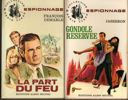 2 Romans  Espionnage Collection Erne Clerkl Gondole Resrvée & La Part Du Feu Editions Albin Michel  N:133 Et 134 De 1968 - Other & Unclassified