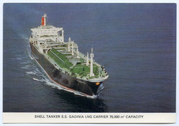 SHELL TANKER : S. S. GADINIA - LNG CARRIER (10.5 X 15cms Approx.) - Pétroliers