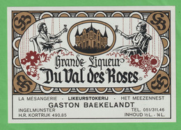 Etiket Etiquette " Grande Liqueur" Val Des Roses - G. Baekelandt Ingelmunster - Alcohols & Spirits