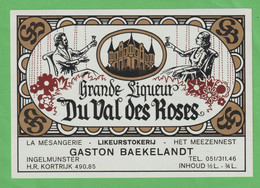 Etiket Etiquette " Grande Liqueur" Val Des Roses - G. Baekelandt Ingelmunster - Alcoholes Y Licores