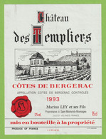 Etiquette  Vin "Côtes De Bergerac" " Château  Des Templiers " 1993 Marius LEY - Bergerac