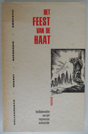 HET FEEST VAN DE HAAT Kollaboratie - Verzet - Repressie - Amnestie Door Nemrod Oorlog Collaboratie - War 1939-45