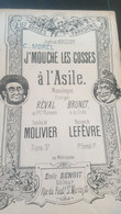JE MOUCHE LES GOSSES A L ASILE /MOLIVIER /LEFEVRE /REVAL /BRUNET - Partitions Musicales Anciennes