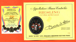 Etiquette + Etiq De Dos Neuve De Vin D'alsace Riesling Cuvée Spéciale Baron De Hoen Caves à Beblenheim  70 Cl - Riesling