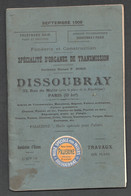 1909 CATALOGUE DISSOUBRAY SPECIALITE D'ORGANES DE TRANSMISSION PARIS XI EME / PALIERS POULIES MACHINES OUTILS E1 - 1900 – 1949