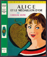 Hachette - Bibliothèque Verte - Caroline Quine - "Alice Et Le Médaillon D'or" - 1966 - #Ben&Alice - Bibliotheque Verte