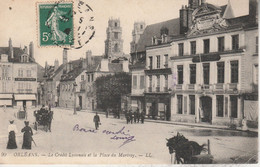 45 - ORLEANS - Le Crédit Lyonnais Et La Place Du Martroy - Banques