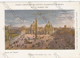 CARTOLINA  ROMA,LAZIO,PIAZZA DEL POPOLO-GASPAR VAN WITTEL-XXXIX CONVENGO FILATELICO NAZIONALE 1985,NON VIAGGIATA - Cafés, Hôtels & Restaurants