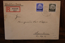 1940 Kreuzwald Creutzwald Löthringen Dt Reich Lorraine Cover Occupation Besetzung Einschreiben Reco Registered - Guerre De 1939-45