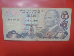 TURQUIE 1000 LIRA 1970-87 Circuler - Türkei