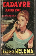 Romans (  Espionnage L' Agence Helena  N: 43 ) Cadavre Anonyme De 1961 - Other & Unclassified