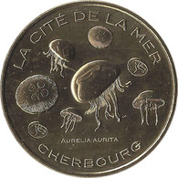 2014 MDP395 - CHERBOURG-EN-COTENTIN - La Cité De La Mer 13 (Les Méduses) / MONNAIE DE PARIS - 2014