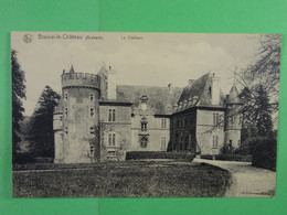 Braine-le-Château (Brabant) Le Château - Braine-le-Château