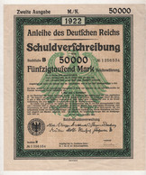 ALLEMAGNE - DETTE PRET DU REICH ALLEMAND 1922 50 000 MARK - ANLEIHE DES DEUTSCHEN REICHS / SCHULDVERSCHREIBUNG - Other