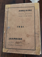 Boek Annuaire 1931 Zeldzaam Jaarboek Spoorwegen NMBS Alle Spoormannen Met Rang In Vermeld  Chemin Du Fer - Geschiedenis