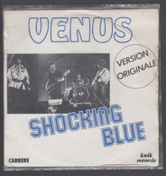 Disque Vinyle 45t - Shocking Blue - Venus - Rock
