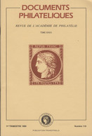 Revue  De L' Académie De Philatélie - Documents Philatéliques N° 119 - 1er Trimestre 1989 - Avec Sommaire - Filatelie En Postgeschiedenis