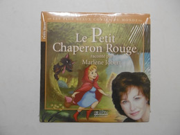 CD Enfants Contes Fables Et Légendes - Le Petit Chaperon Rouge Raconté Par Marlène JOBERT - Editions ATLAS Jeunesse - Niños