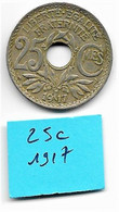 25 Centimes " Linddauer"  1917     TTB - 25 Centimes