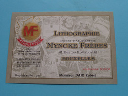 MYNCKE Frères LITHOGRAPHIE ( MF Etiquettes ) 61 - Rue Du Houblon - BRUXELLES ( Voir SCAN ) Mr. DAIX Robert ! - Visitekaartjes