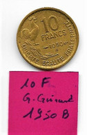 10 Francs  " Guiraud "  1950 B    TTB+ - K. 10 Francs