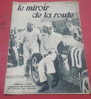 Miroir De La Route N°166 Avril 1931 Achille Varzi GP Tunisie Bugatti Chateaux Loire Azay Le Rideau Chinon Langeais Ussé - 1900 - 1949