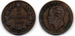 Italie -  5 Centesimi 1862 N TB+ - 1861-1878 : Victor Emmanuel II