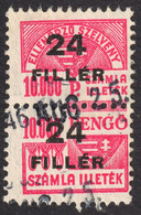 1946 Hungary - FISCAL BILL Tax - Revenue Stamp - 24 F / 10000 P Overprint - Used - Steuermarken