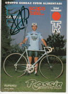 FAUSTINO RUPEREZ SIGNEE GEMEAZ CUCINE 1983 - Ciclismo