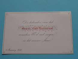 De Bedienden Van Het GRAND CAFE RESTAURANT Wenschen U >> 1 January 1850 ( Porcelein Porcelaine Porzellan ) SAKS ! - Visitekaartjes