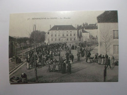 BOURBONNE  LES  BAINS    Le Marché - Bourbonne Les Bains