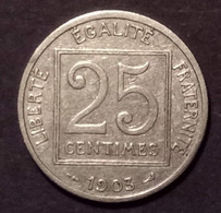 Pièce 25 Centimes Patey 1903 - 25 Centimes