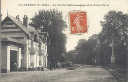 CPA Le Perray La Croix Saint-Jacques Et La Forêt Verte - Le Perray En Yvelines