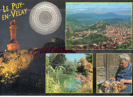 43 - LE PUY EN VELAY -  DENTELLIERE  -   HAUTE LOIRE - Le Puy En Velay