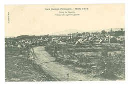 57 - METZ 1870 - CAMP FRANCAIS A QUEULEU - GUERRE DE 1870 - Metz