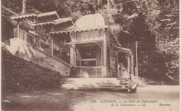 (31) LUCHON. La Gare Du Funiculaire De La Chaumière ( Beau Plan) - Luchon