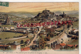 43 -  LE PUY EN VELAY- VUE GENERALE PRISE DE LA ROUTE DE SAUGUES   -   HAUTE LOIRE - Le Puy En Velay