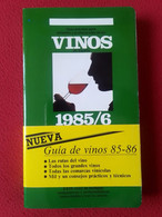 ANTIGUO LIBRO GUÍA PRÁCTICA PARA AMANTES Y PROFESIONALES DE LOS VINOS DE ESPAÑA 1985 1986 CLUB GOURMETS SPAIN WINE GUIDE - Gastronomy