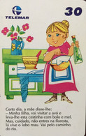 Phone Card Manufactured By Telemar In 1999 - Series Classics Of Children's Literature Little Red Riding Hood - Pintura