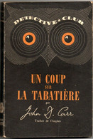Roman Policier - Un Coup Sur La Tabatière De 1946  Editions Ditis Détective Club N: 5 - Ditis - Détective Club