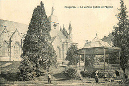 Fougères * Le Jardin Public Et L'église * Kiosque à Musique - Fougeres