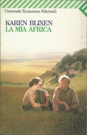 KAREN BLIXEN - La Mia Africa. - Erzählungen, Kurzgeschichten